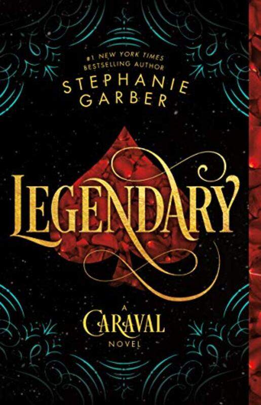 

Legendary A Caraval Novel By Garber, Stephanie Paperback