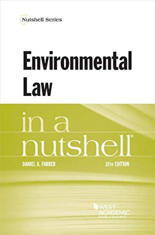 

Environmental Law in a Nutshell by Daniel A Farber-Paperback