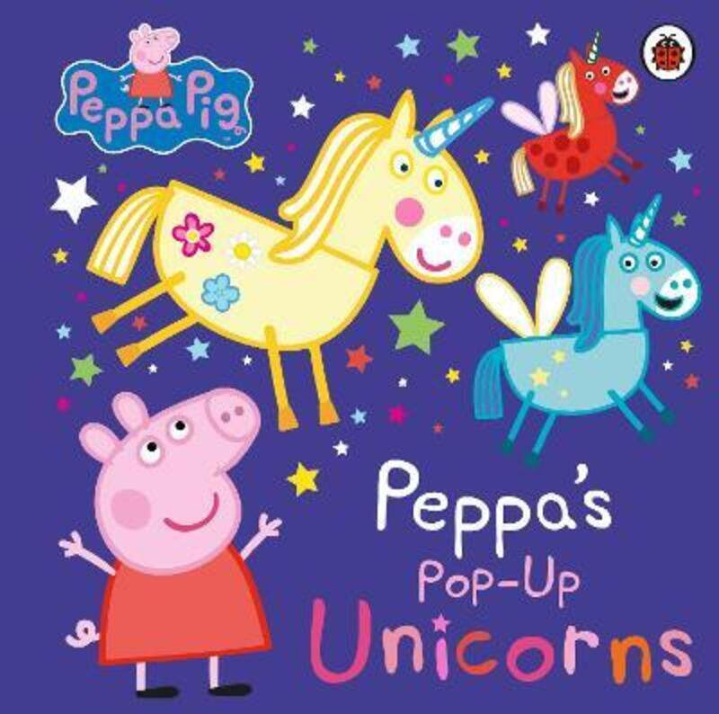 

Peppa Pig: Peppas Pop-Up Unicorns ,Paperback By Peppa Pig