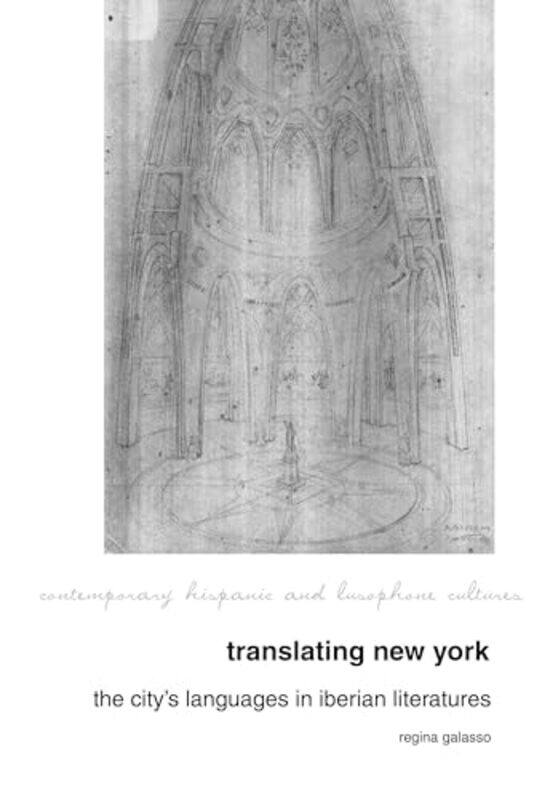 

Translating New York by Regina Galasso-Paperback