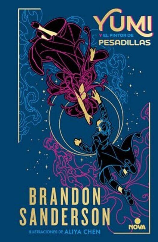 

Yumi Y El Pintor De Pesadillas Yumi And The Nightmare Painter By Sanderson, Brandon - Hardcover