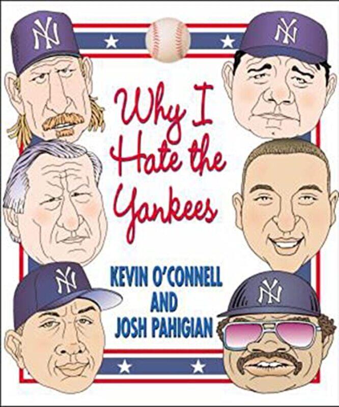 

Why I Hate the Yankees-Paperback