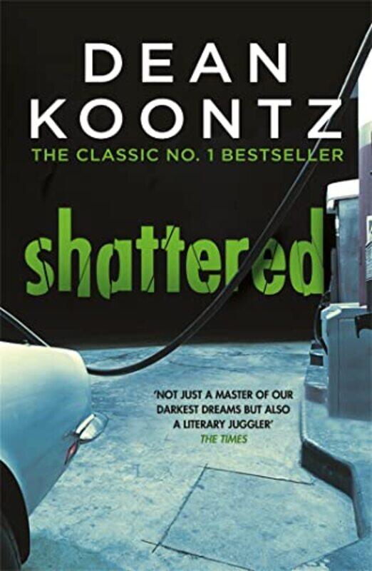 

Shattered by Dean Koontz-Paperback