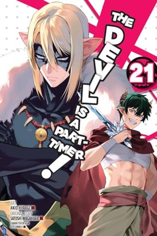 

The Devil Is a Part-Timer!, Vol. 21 (manga) by Satoshi Wagahara -Paperback
