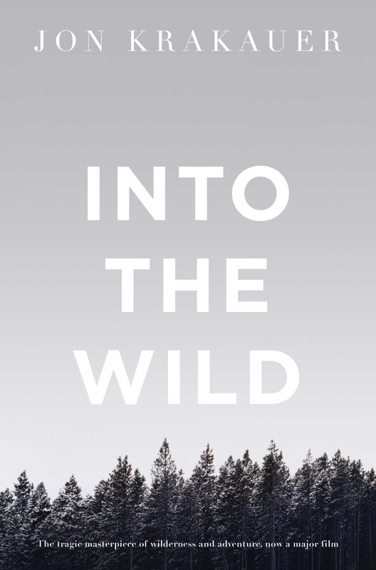 

Into the Wild, Paperback Book, By: Jon Krakauer