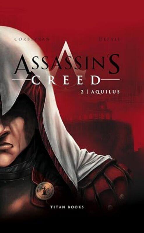 

Assassins Creed Aquilus by Eric CorbeyranDjilalli Defaux-Hardcover
