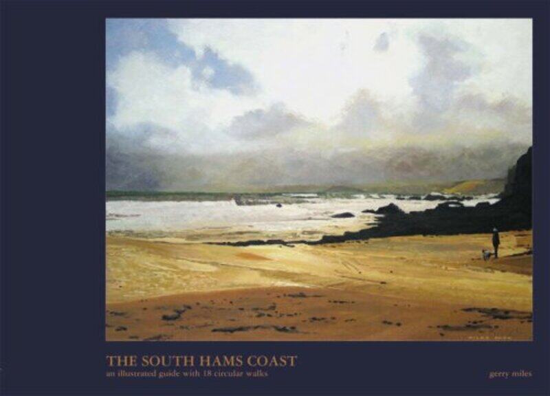 

The South Hams Coast by Gerry Miles-Hardcover