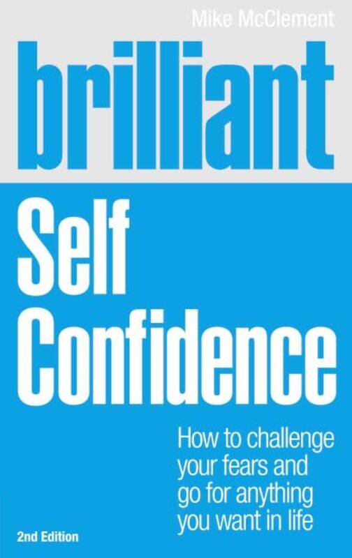 

Brilliant Self Confidence by Mike McClement-Paperback