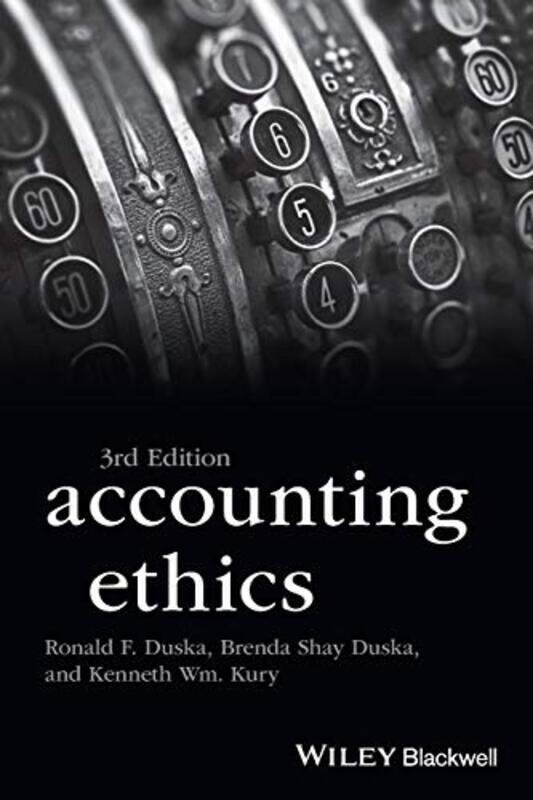 

Accounting Ethics by Ronald F The American College DuskaBrenda Shay Rosemont College DuskaKenneth Saint Josephs University Wm Kury-Paperback