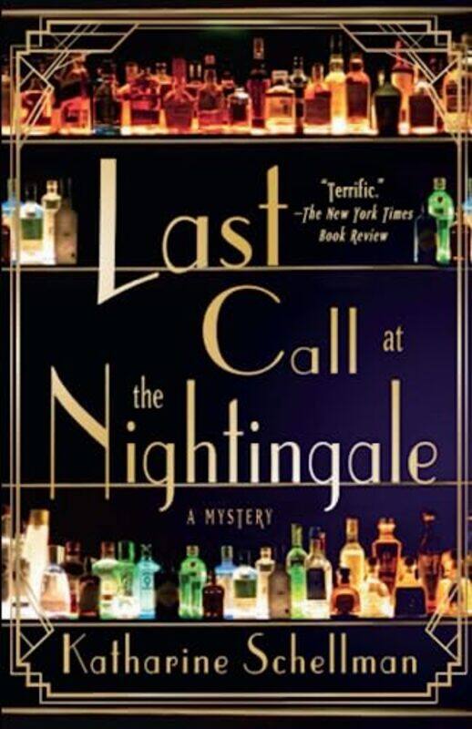 

Last Call At The Nightingale by Katharine Schellman-Paperback