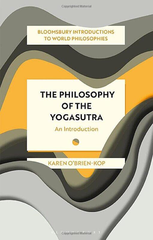 

The Philosophy of the Yogasutra by Karen OBrien-Kop-Paperback