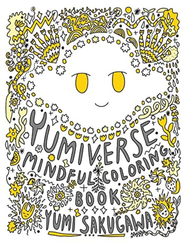 

The Yumiverse Mindful Coloring Book by Yumi Sakugawa-Paperback