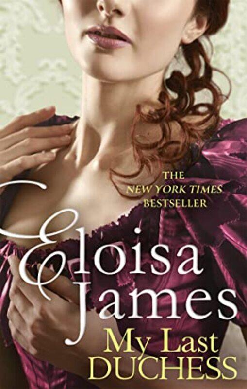 

My Last Duchess by Eloisa James-Paperback