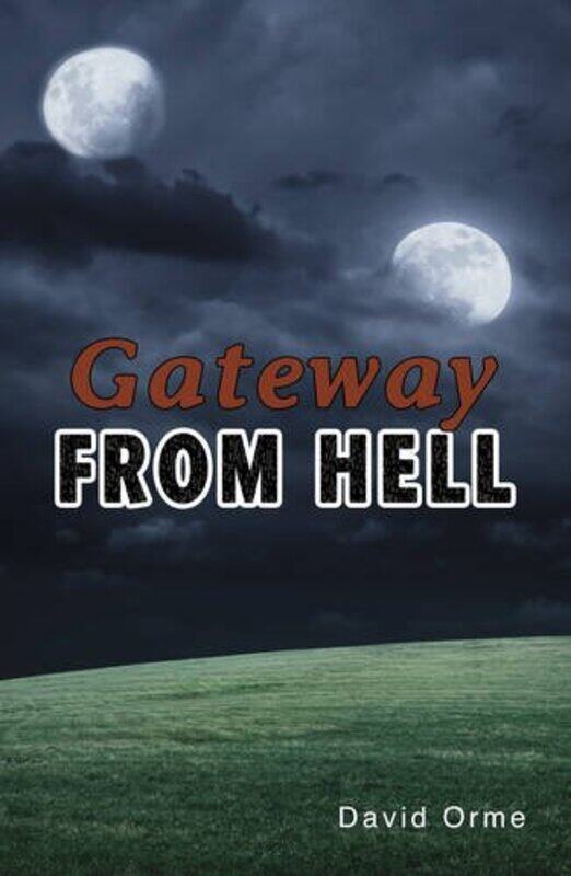 

Gateway from Hell by Orme David-Paperback