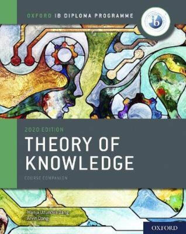 

Oxford IB Diploma Programme: IB Theory of Knowledge Course Book.paperback,By :Uzunova Dang, Marija - Singh Uzunov Dang, Arvin