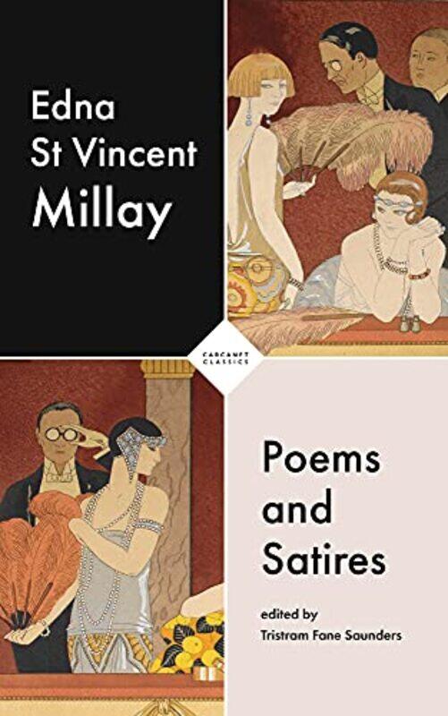 

Poems and Satires by Edna St Vincent MillayTristram Fane Saunders-Paperback