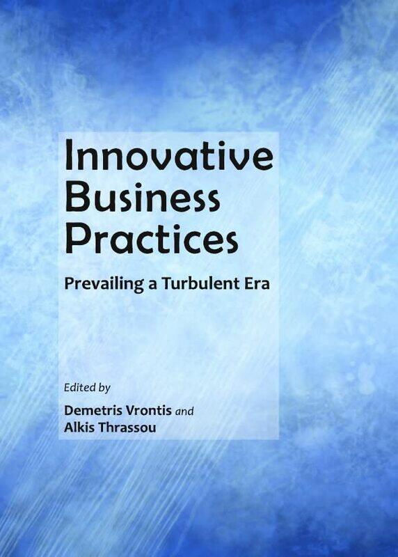 

Innovative Business Practices by Alkis ThrassouDemetris Vrontis-Hardcover