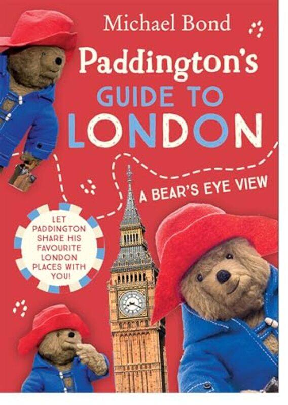 

Paddington’s Guide to London by Michael Bond-Paperback