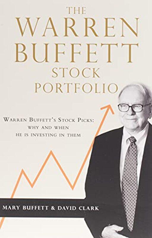 

The Warren Buffett Stock Portfolio,Paperback,By:David Clark Mary Buffett