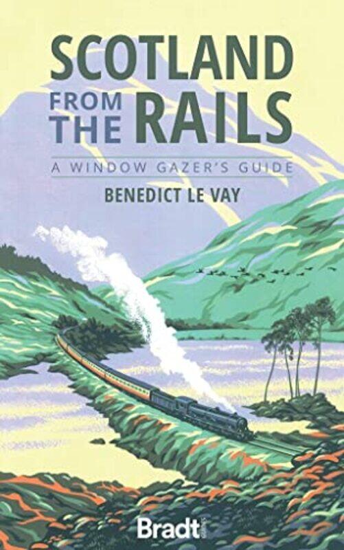 

Scotland from the Rails by Benedict le Vay-Paperback