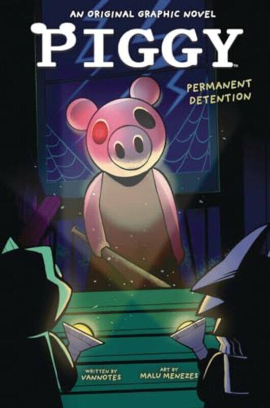 

Permanent Detention Piggy Original Graphic Novel By Vannotes -Paperback