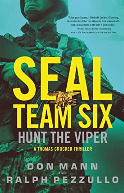 

SEAL Team Six Hunt the Viper by Don MannRalph Pezzullo-Hardcover