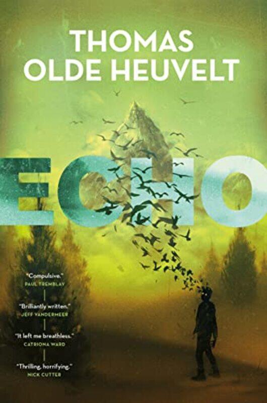 

Echo by Thomas Olde Heuvelt-Hardcover