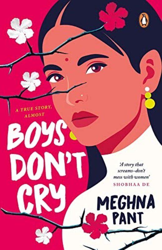 

Boys Don't Cry,Paperback,By:Meghna Pant