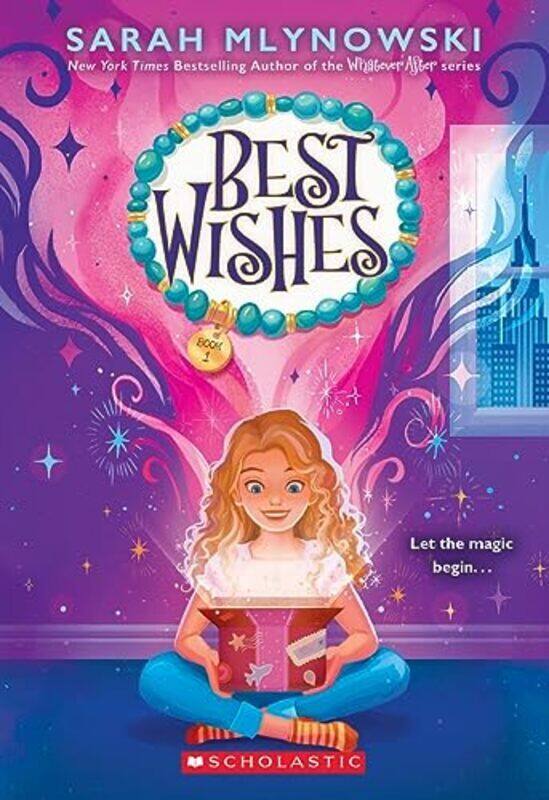 

Best Wishes (Best Wishes #1) By Mlynowski, Sarah Paperback