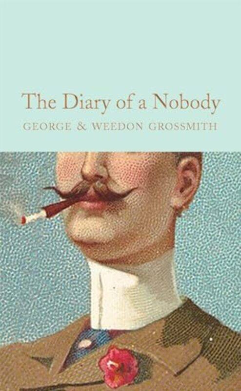 

The Diary Of A Nobody by George And Weedon Grossmith - Hardcover