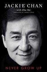 Never Grow Up By Chan Jackie Paperback