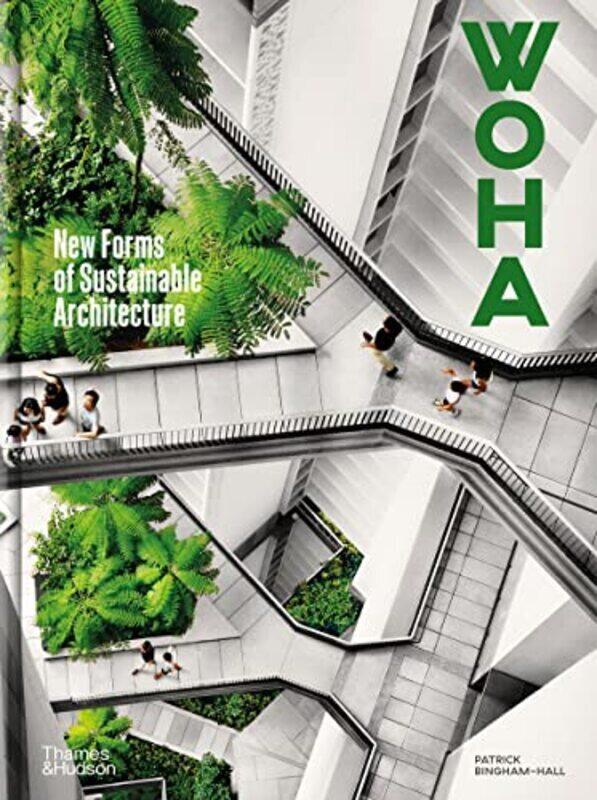 

Woha By Patrick Bingham-Hall Hardcover