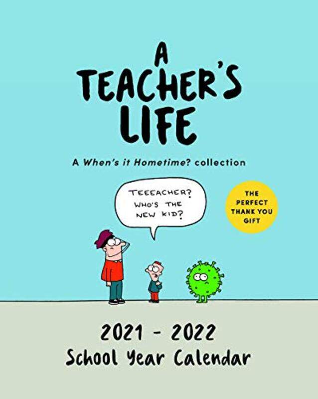 

Teachers Life Desk Calendar 2021 2022 by Colm Cuffe-Hardcover