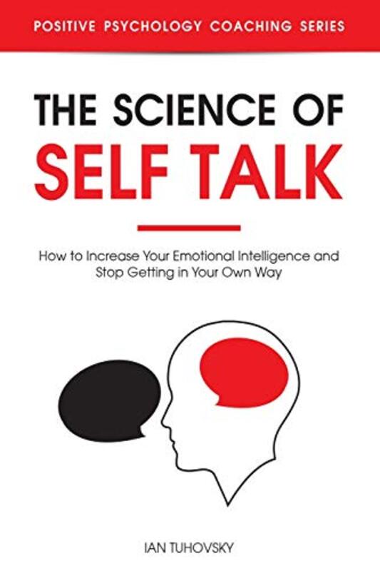 Science of Self Talk , Paperback by Ian Tuhovsky