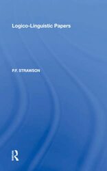 LogicoLinguistic Papers by PF Strawson-Paperback