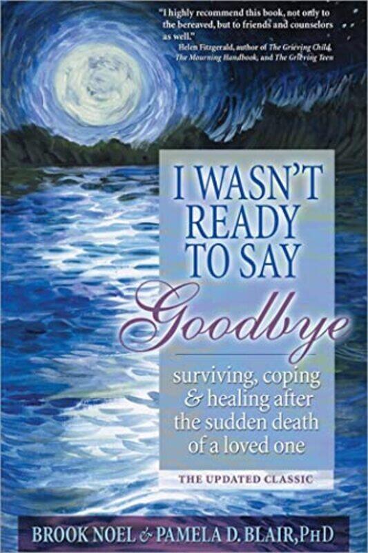 

I Wasnt Ready to Say Goodbye by Sarah LindsayWendy Wren-Paperback