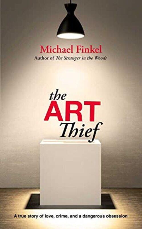 

Art Thief By Michael Finkel -Paperback