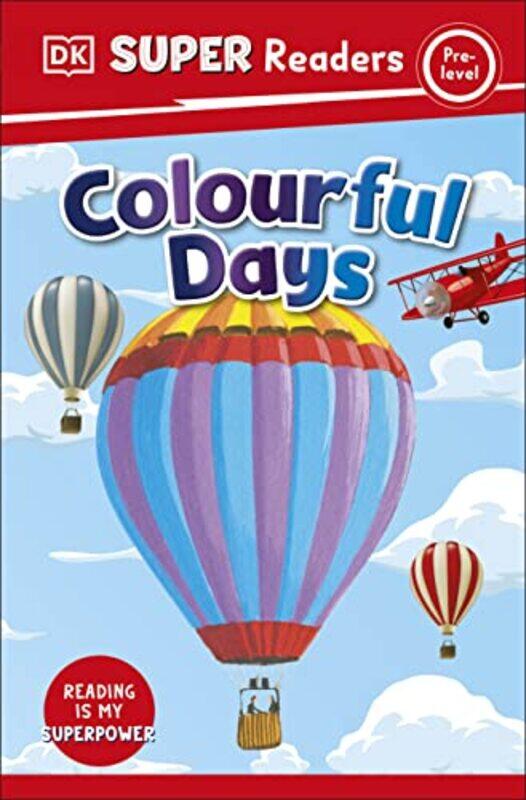 

Colourful Days,Paperback by DK Children