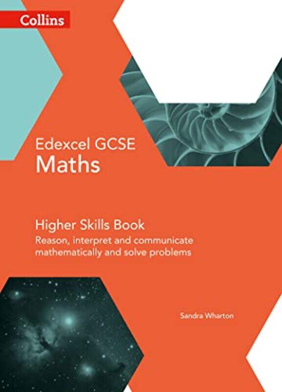 

GCSE Maths Edexcel Higher Reasoning and Problem Solving Skills Book by Sandra Wharton-Paperback