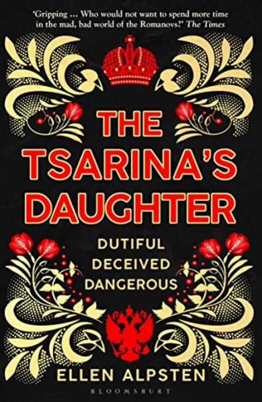 

The Tsarinas Daughter by Ellen Alpsten-Paperback