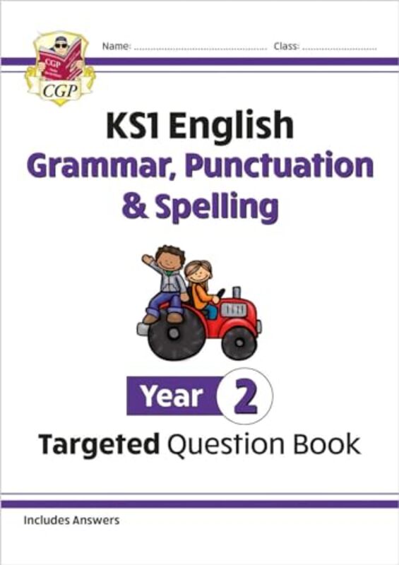 

KS1 English Year 2 Grammar Punctuation & Spelling Targeted Question Book with Answers by Steffi Cavell-Clarke-Paperback