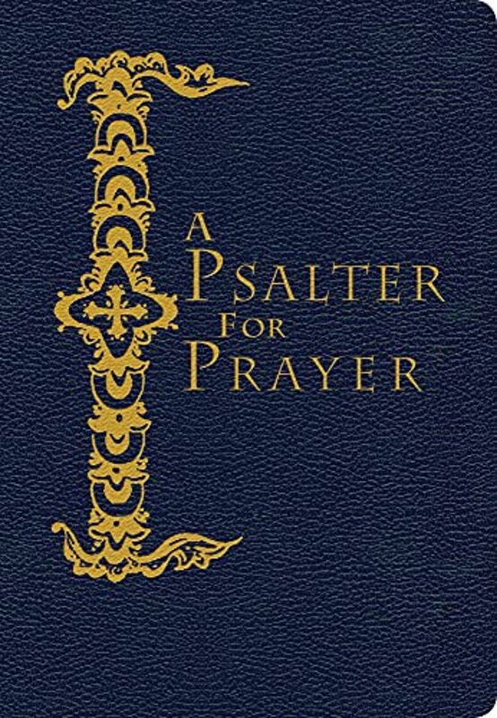 

A Psalter for Prayer by Nicola J Sheffield Hallam University UK PalmerJulie University College London UK DaviesClare Careers Research and Advisory Ce