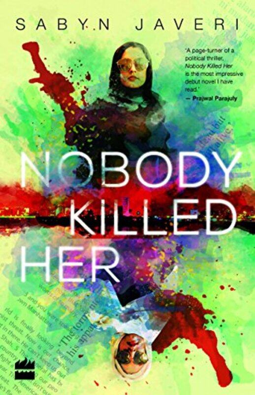 

Nobody Killed Her By Sabyn Javeri Paperback