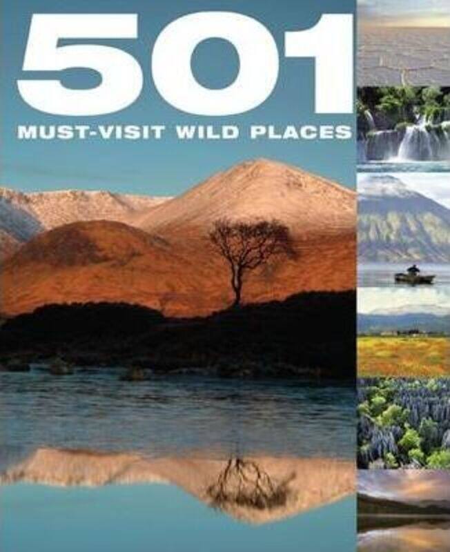 

501 Must-Visit Wild Places.Hardcover,By :Jackum Brown