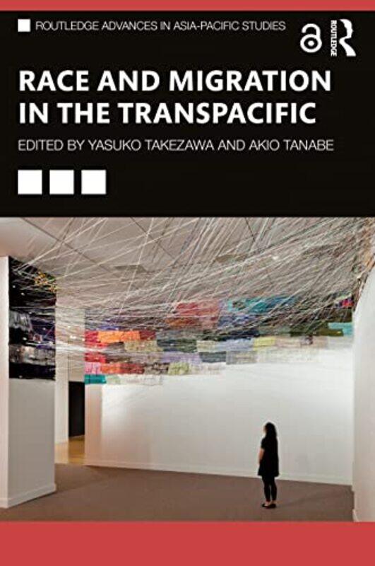 

Race and Migration in the Transpacific by Arielle Bitton-Paperback