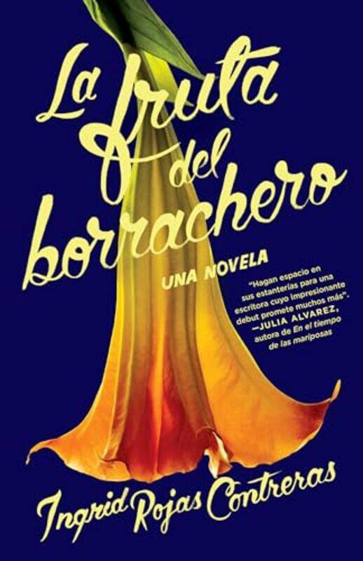 

Fruta Del Borrachero By Rojas Contreras Ingrid - Paperback