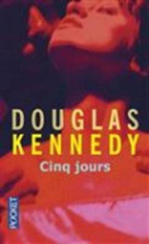 

Cinq jours.paperback,By :Douglas Kennedy