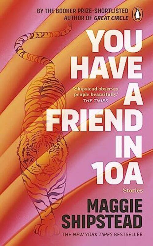 

You have a friend in 10A by Maggie Shipstead-Paperback