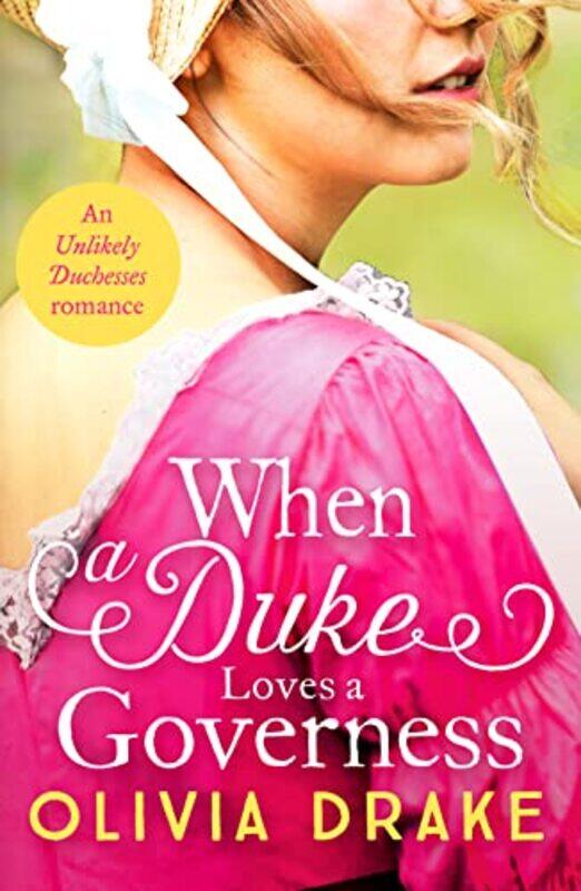 

When a Duke Loves a Governess by Olivia Drake-Paperback
