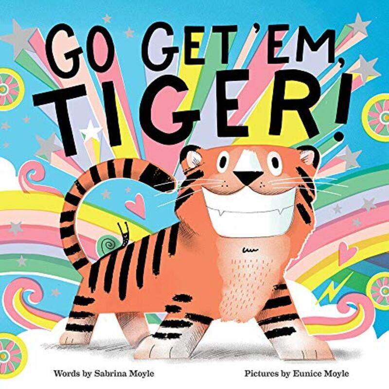 

Go Get Em Tiger A HelloLucky Book by Hello!Lucky-Hardcover